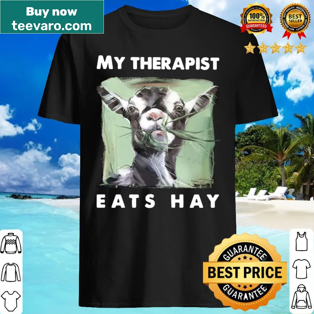 T-shirt with humorous text about a goat therapist