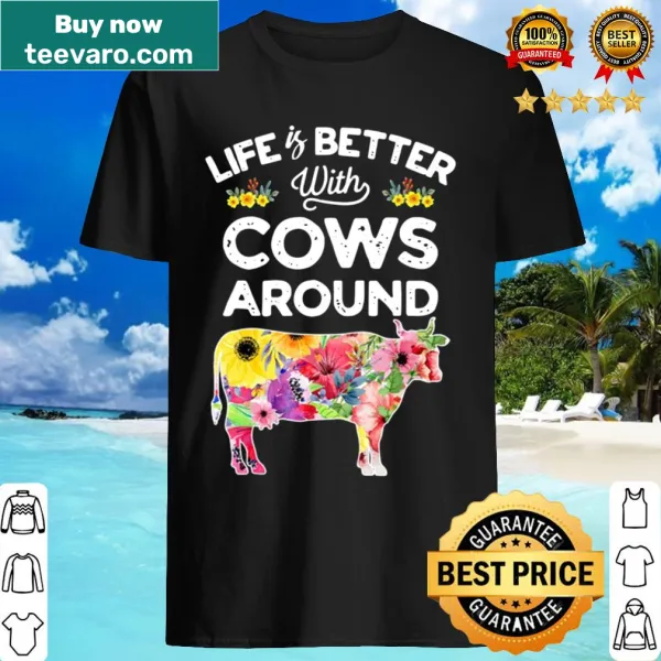 Graphic of cows with text 'Life Is Better With Cows Around'