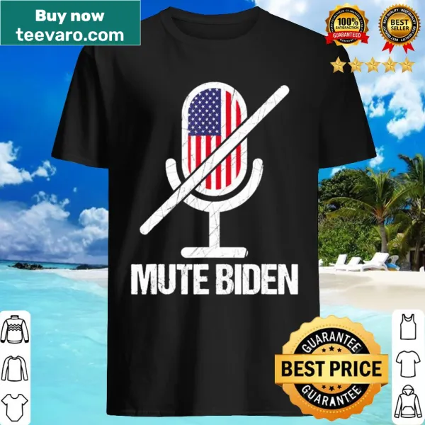 Shirt with the phrase 'Mute Biden' in bold typography.