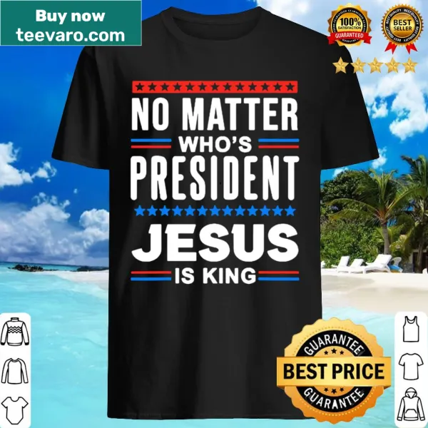 Faith-based shirt with text about Jesus being king