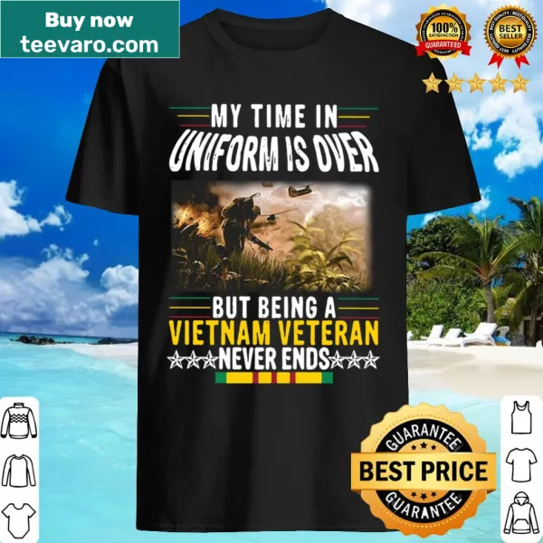 Vietnam Veteran shirt with service message