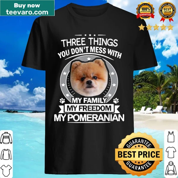 Funny Pomeranian design listing three things not to mess with