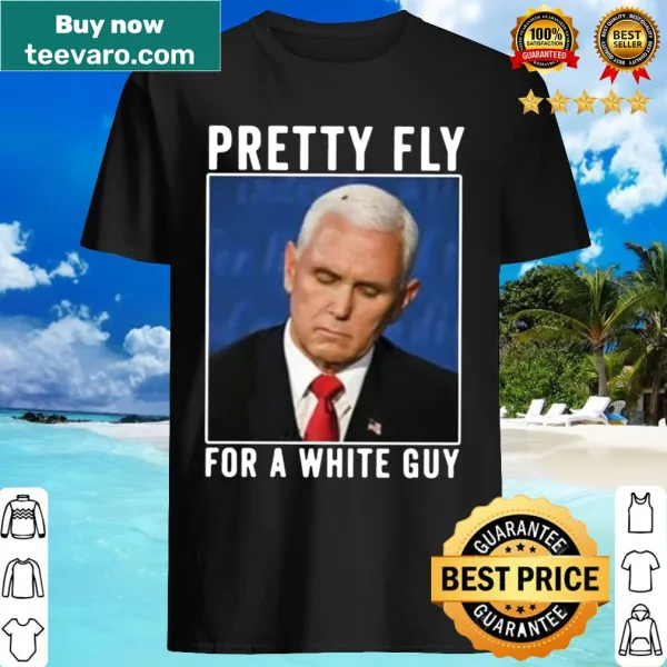 Humorous shirt with the phrase Pretty fly for a white guy