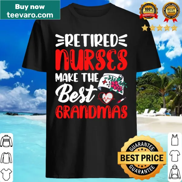 Retirement shirt for grandmas featuring a nursing theme