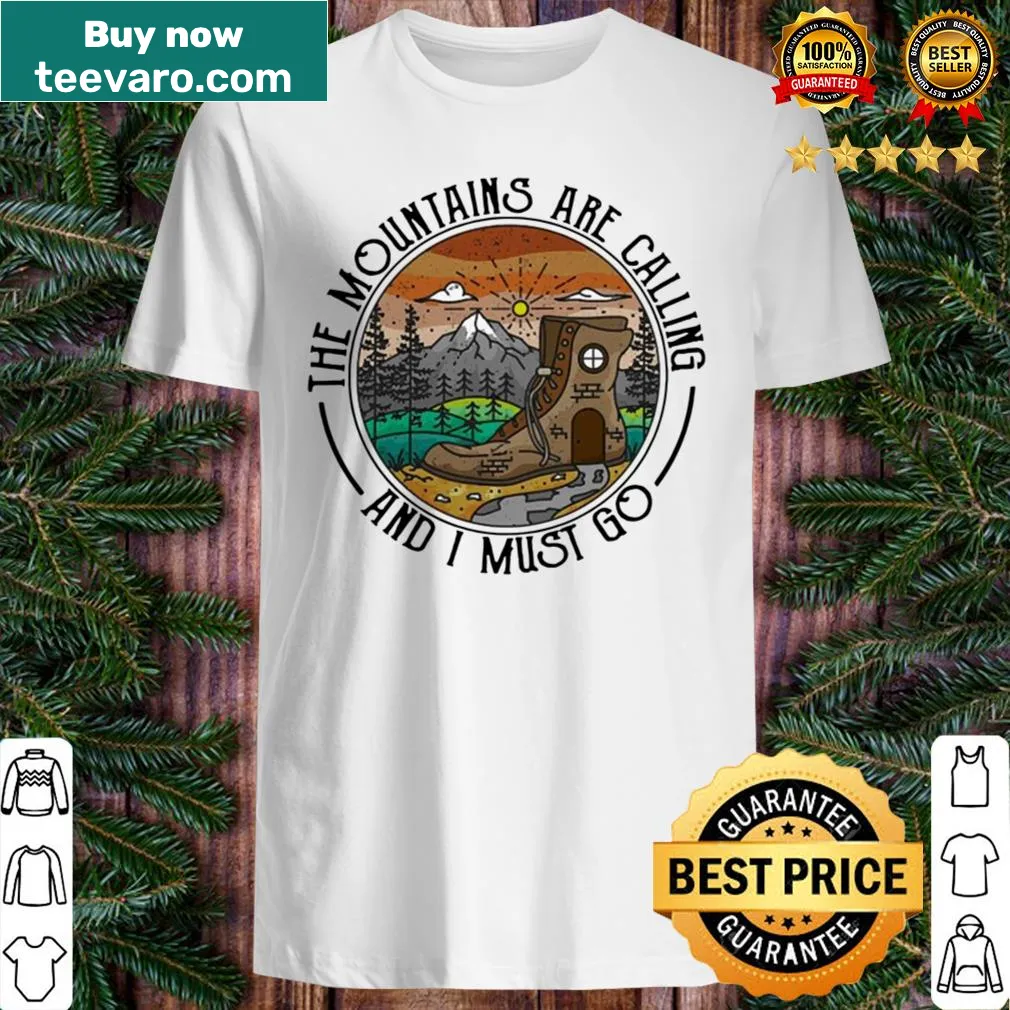 Shirt with a motivational phrase about mountains