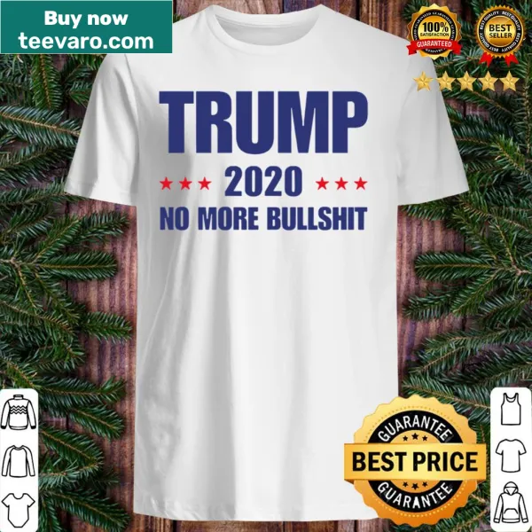 Humorous political shirt saying 'no more Bullshirt Vote'