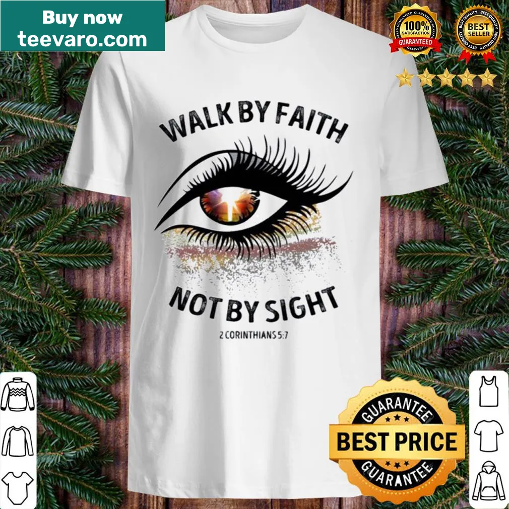 Christian shirt with 'Walk By Faith Not By Sight' and cross design