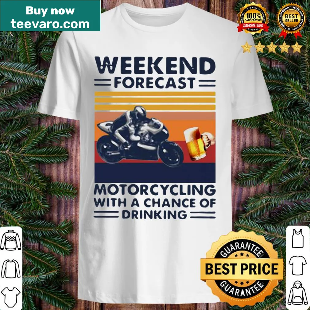 Fun motorcycling-themed shirt with a playful weekend forecast
