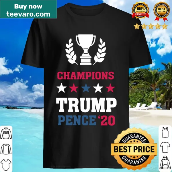 Shirt with 'Winner Champions President Trump Mike Pence 2020' text