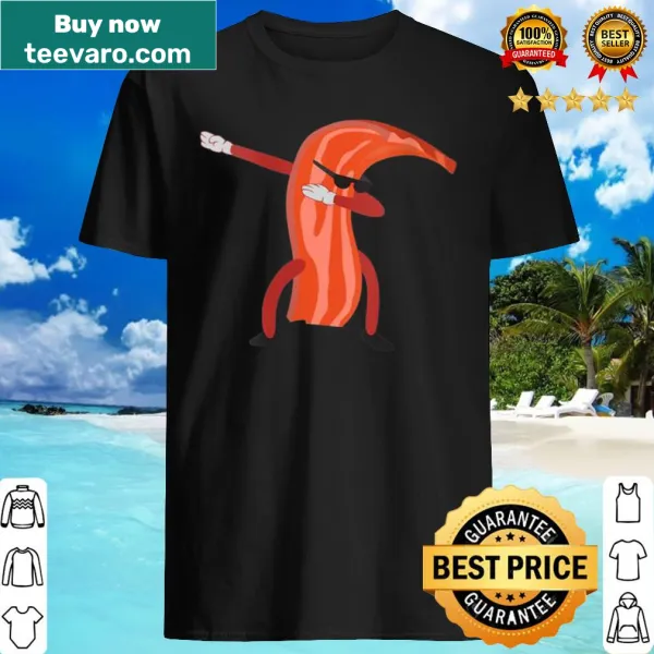 Womens shirt with dabbing bacon graphic