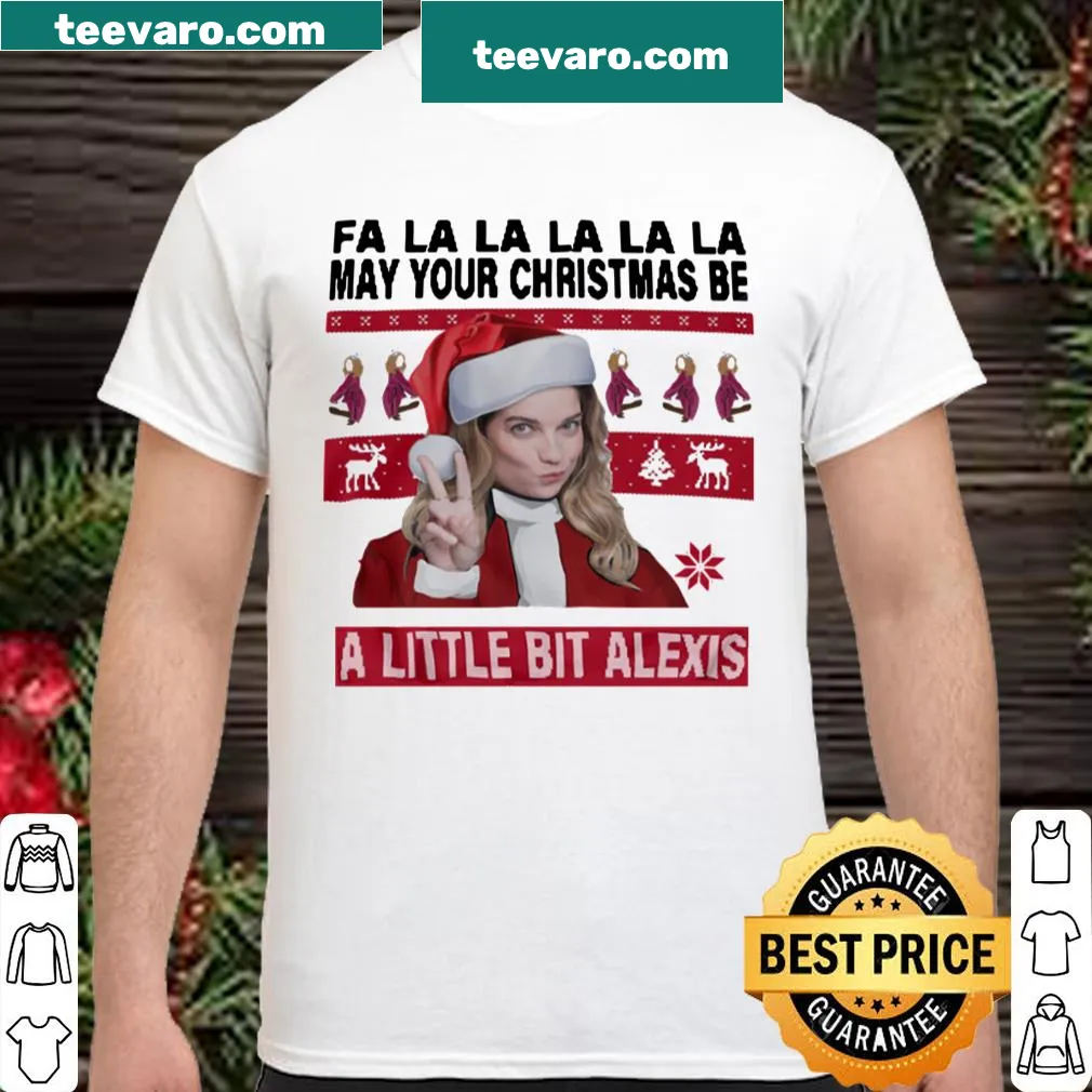 A Little Bit Alexis inspired Christmas shirt