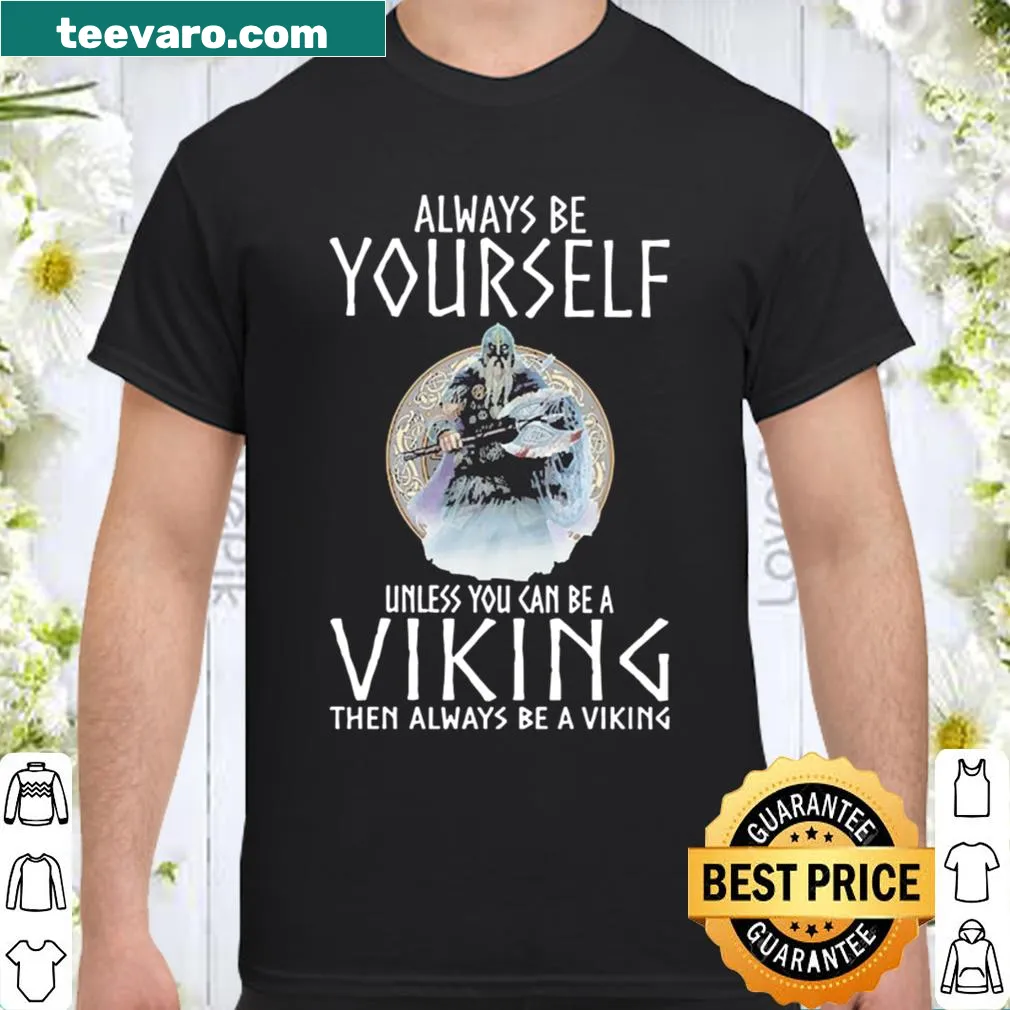 Shirt with humorous Viking quote