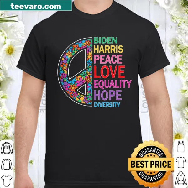 Text-based shirt promoting peace, love, diversity, and equality