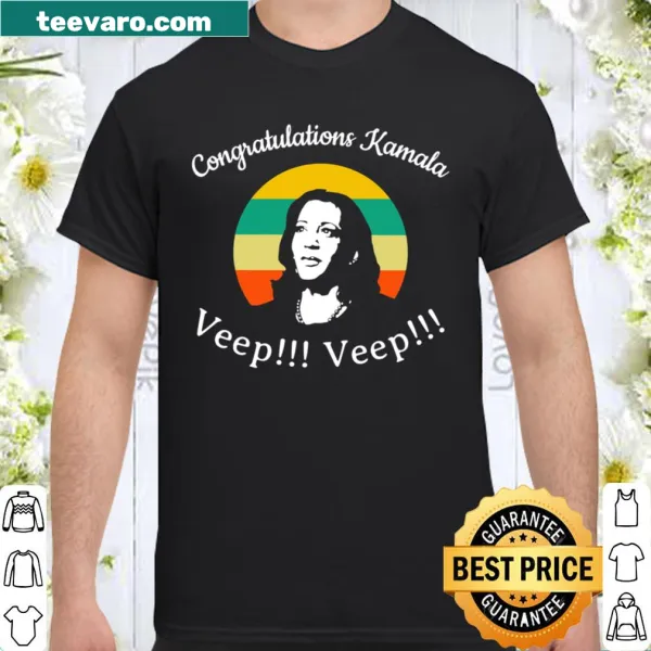 Shirt with bold text congratulating Vice President Kamala Harris