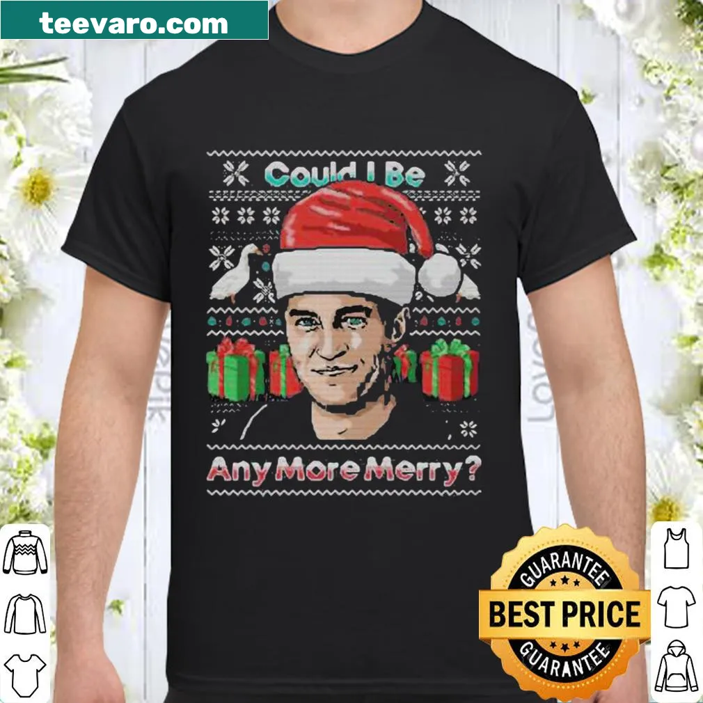 Nostalgic shirt with 'Charlie could I be any more merry' graphic.