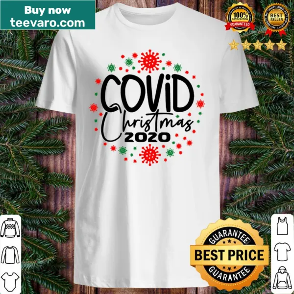 Funny Covid Christmas 2020 shirt for holiday gatherings