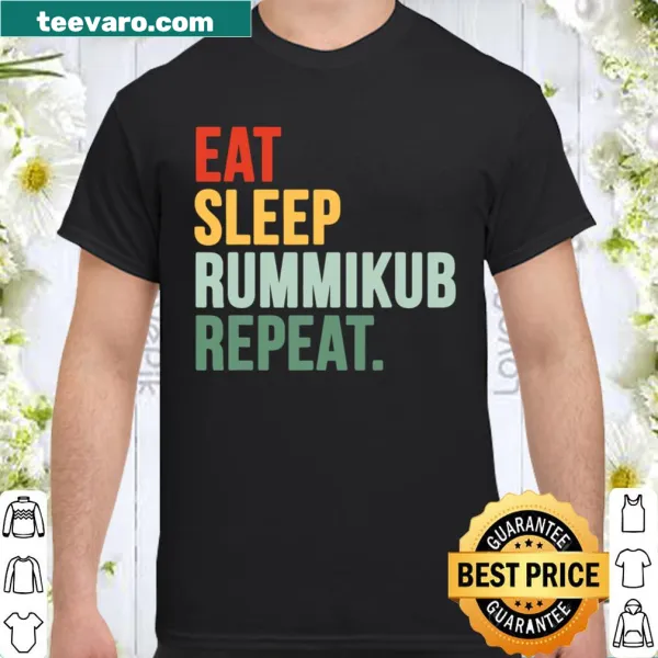 Fun shirt with the phrase about eating, sleeping, and playing Rummikub.
