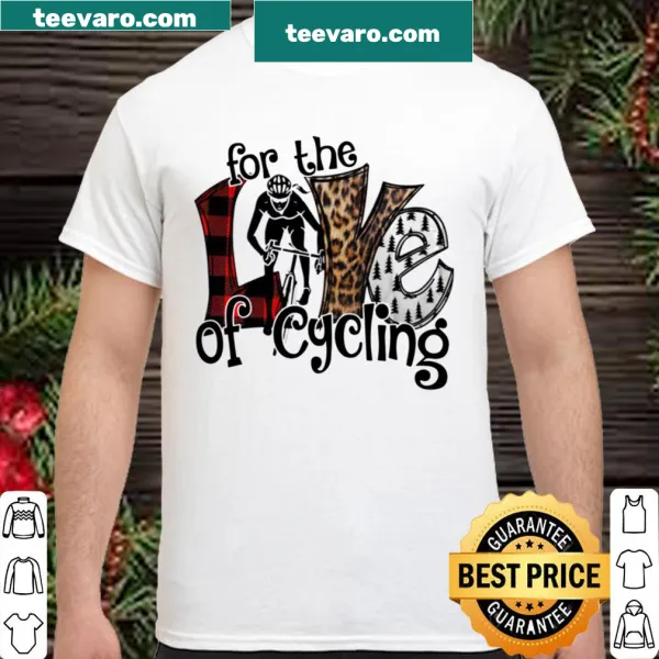 Typography design stating 'For The Love Of Cycling' on T-shirt