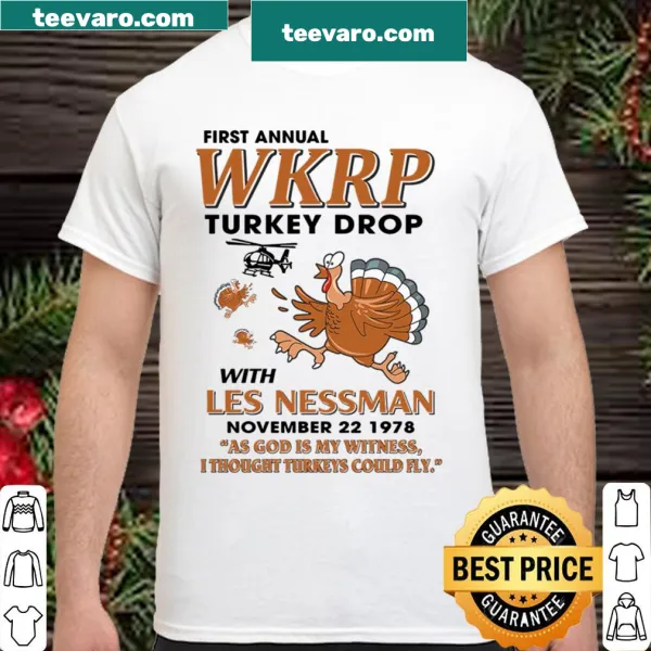 Funny shirt referencing WKRP turkey drop scene for Thanksgiving