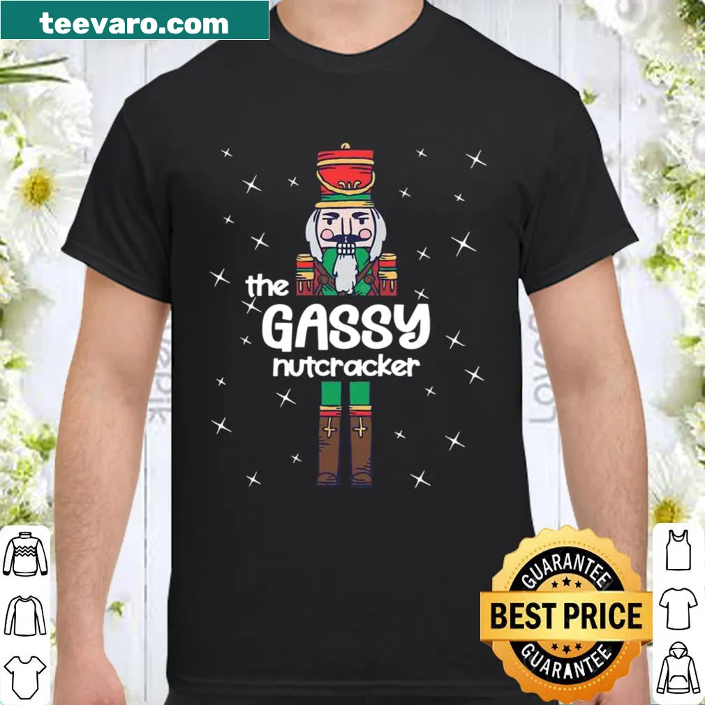 Funny matching family shirt with a gassy nutcracker theme
