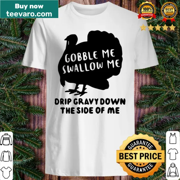 Funny Thanksgiving T-shirt with playful turkey-themed text