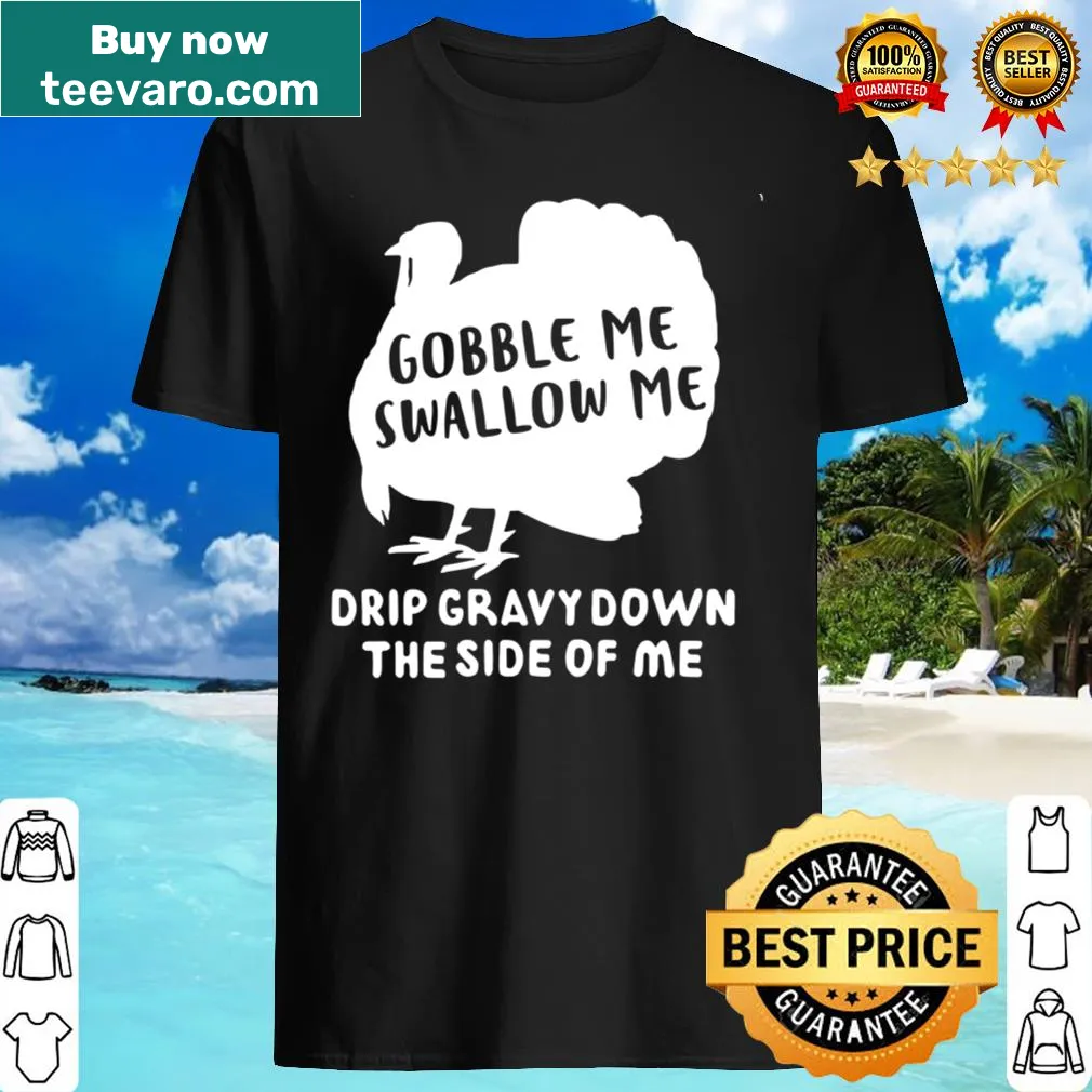 Thanksgiving shirt with humorous text