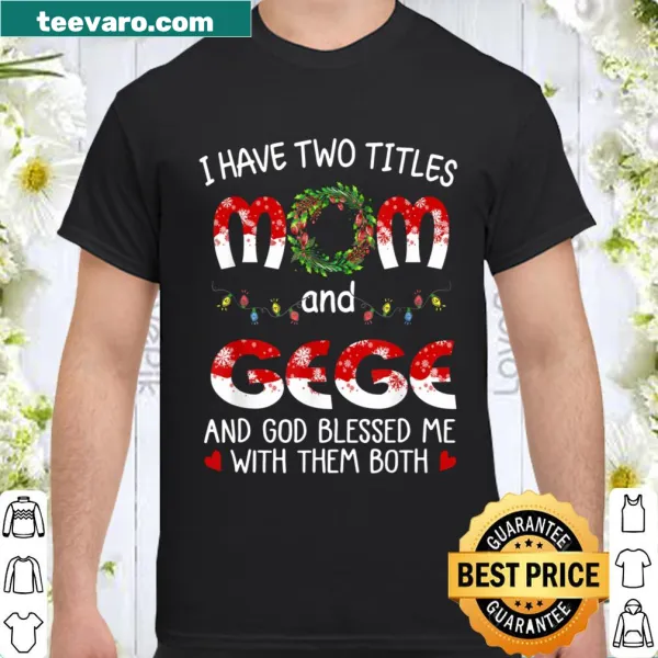 Endearing sweatshirt for grandma celebrating her roles as Mom and Gege.