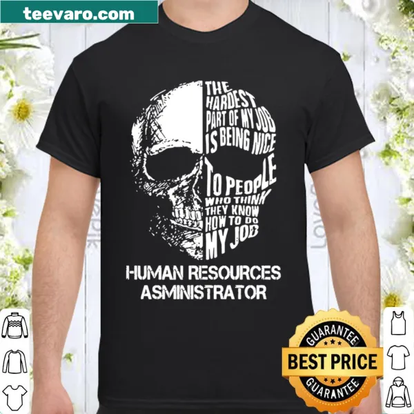 Shirt showcasing the role of Human Resources Administrator