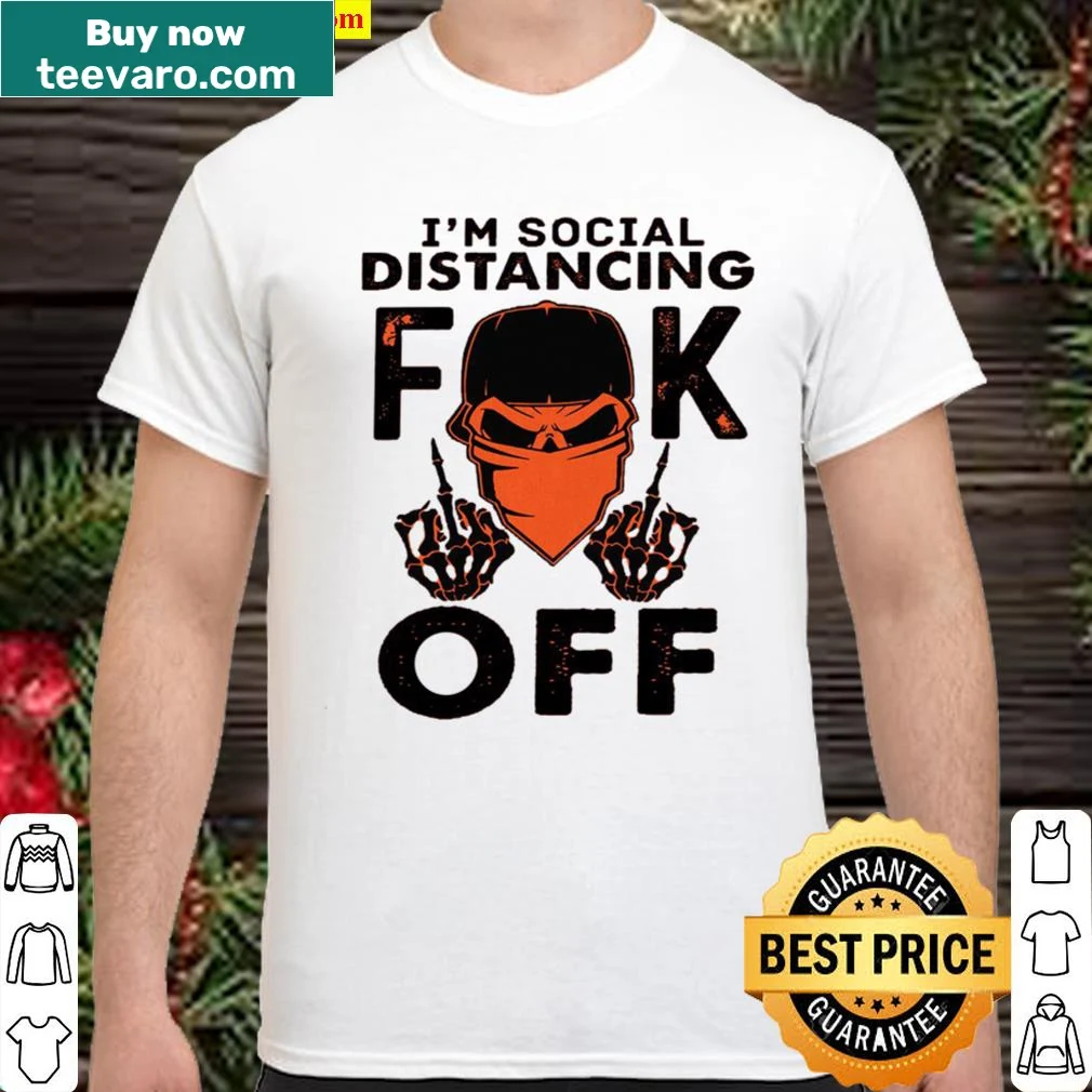 Bold typography shirt declaring social distancing message