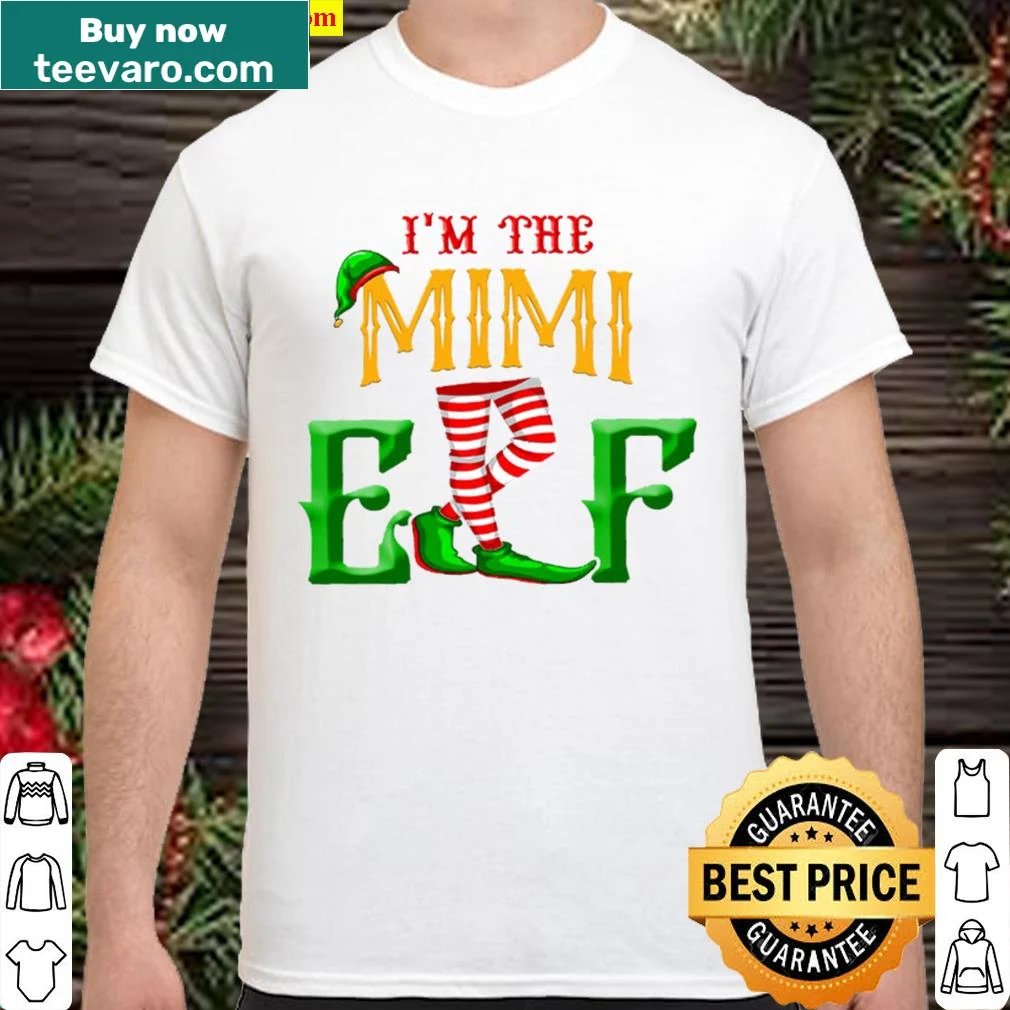 Shirt with the phrase 'I'm The Mimi Elf' for Christmas.