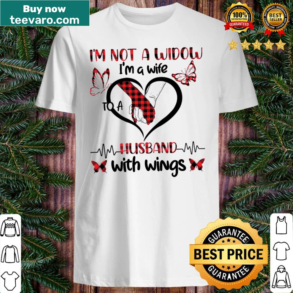 Butterfly heart design with the phrase 'I'm not a widow, I'm a wife'