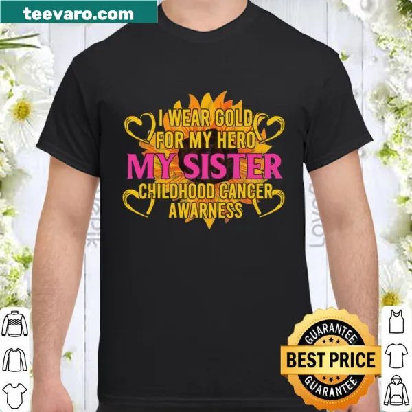 Gold awareness shirt for childhood cancer supporting sisters.