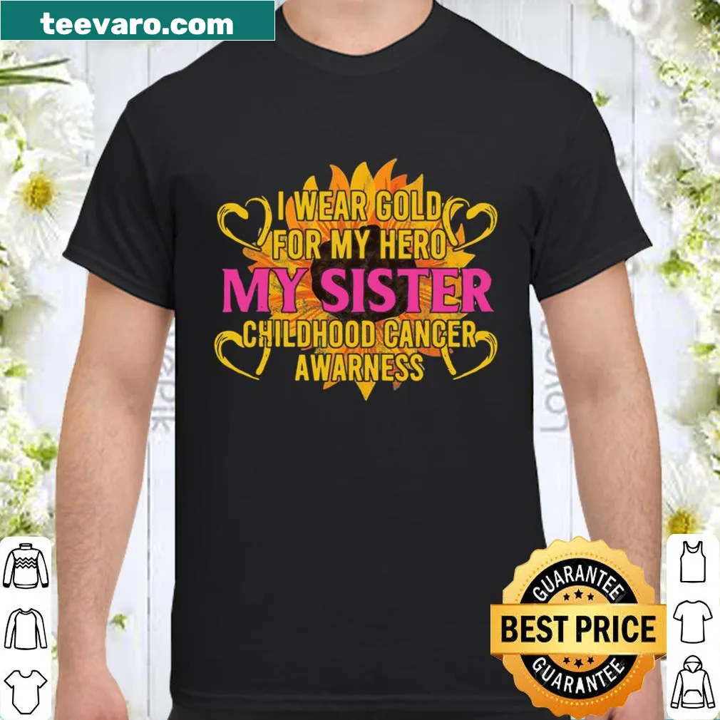 Gold awareness shirt for childhood cancer supporting sisters.