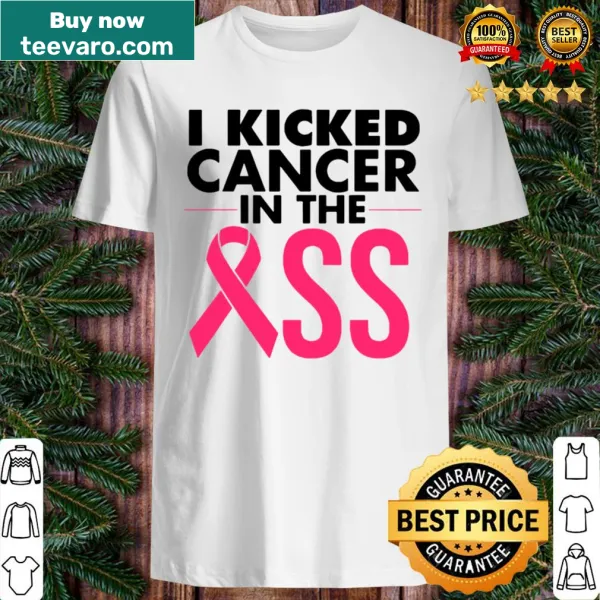 I kicked cancer shirt with a bold message for awareness
