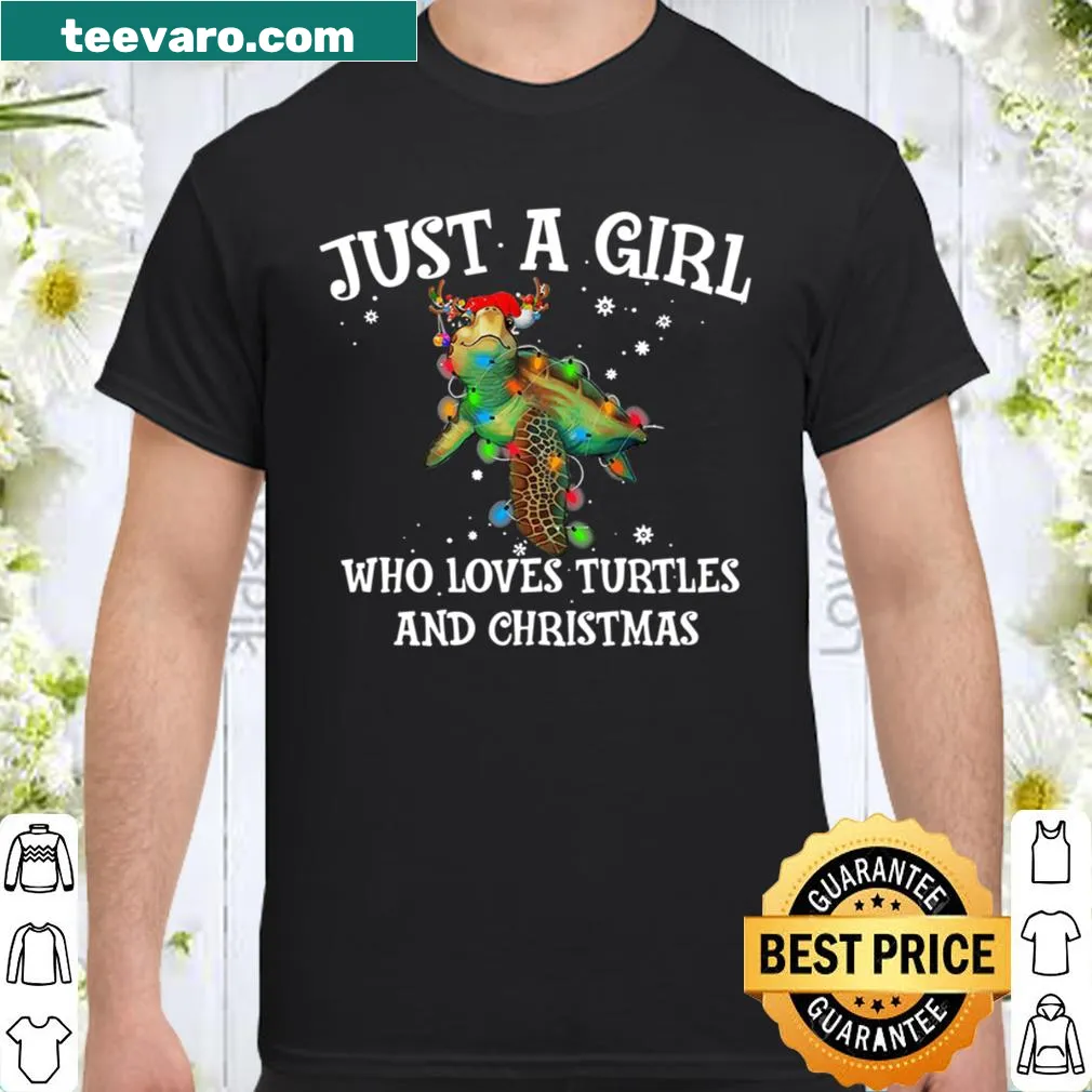 Cute turtle graphic with text 'Just A Girl Who Loves Turtles And Christmas'