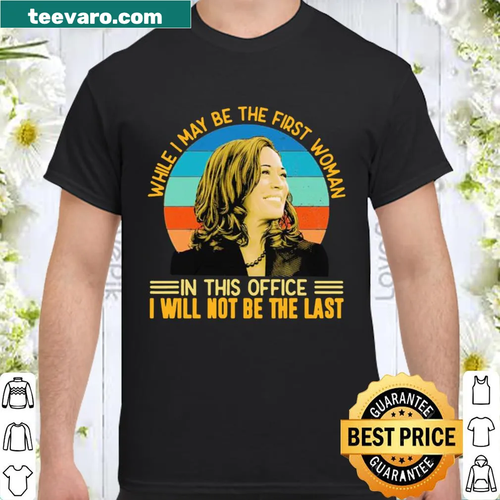 Vintage shirt featuring Kamala Harris quote about women in office