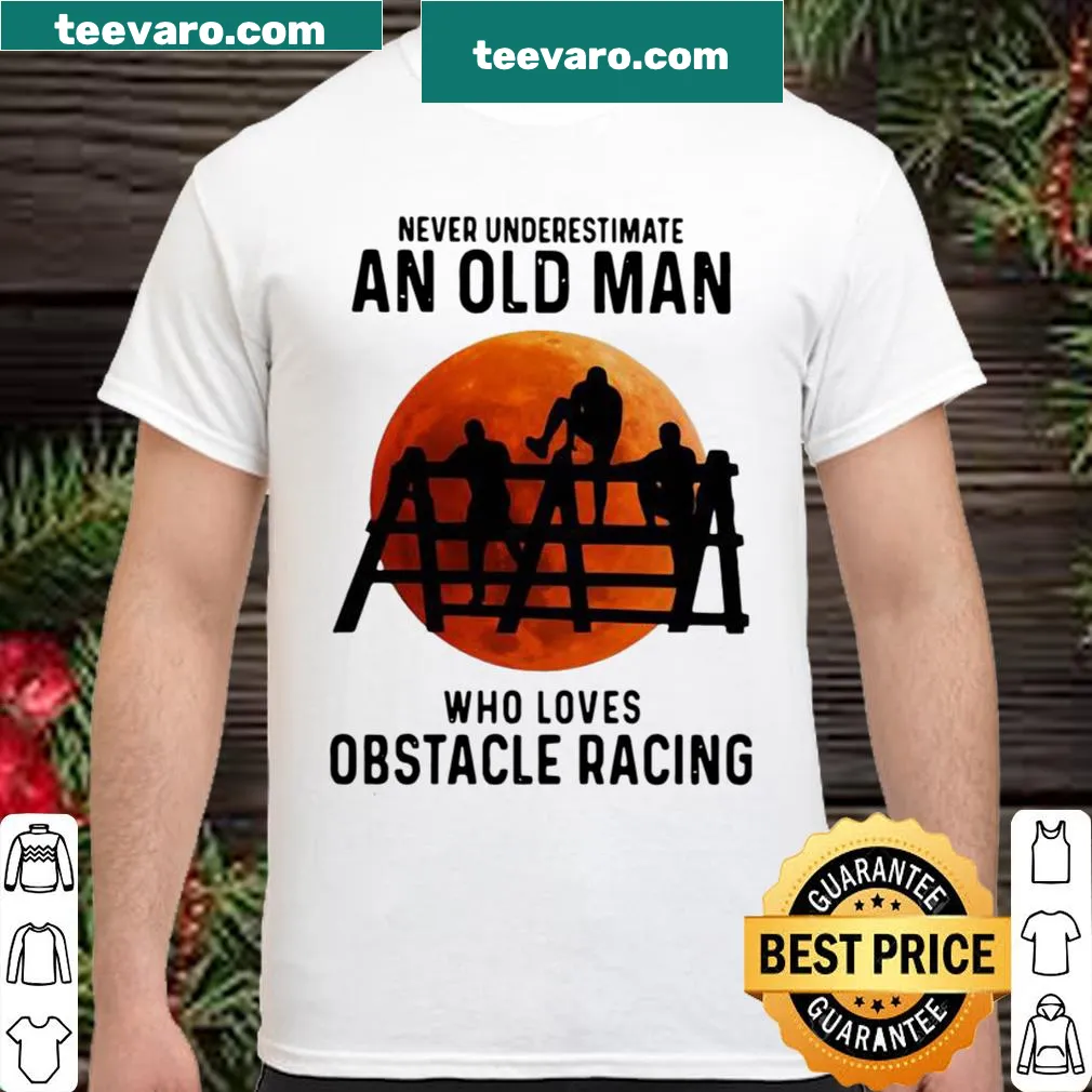 Inspirational shirt for obstacle racing enthusiasts celebrating age and endurance.