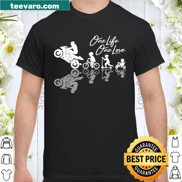 Inspirational shirt with the phrase 'One life One love' for motor enthusiasts