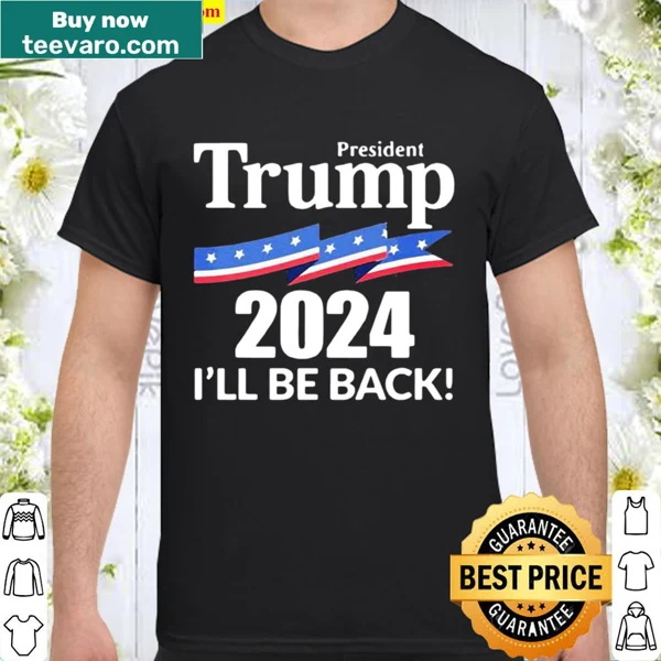 Graphic shirt with the phrase 'I'll Be Back' against the American flag