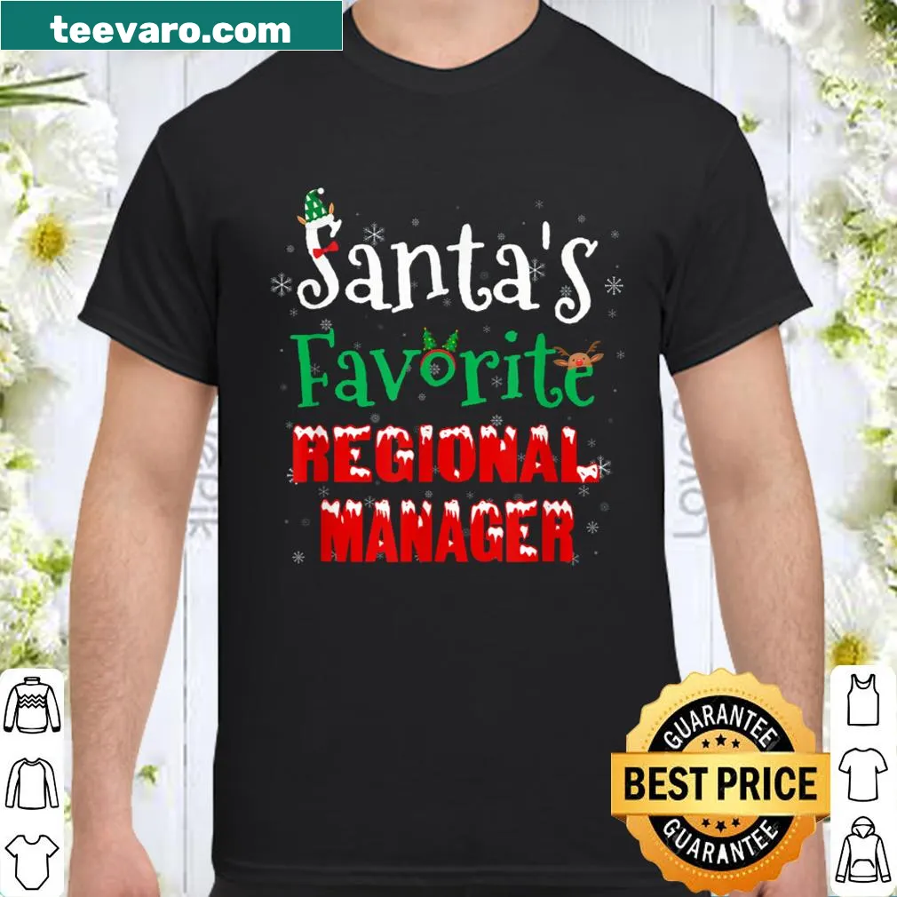 Funny shirt with 'Santa's Favorite Regional Manager' text