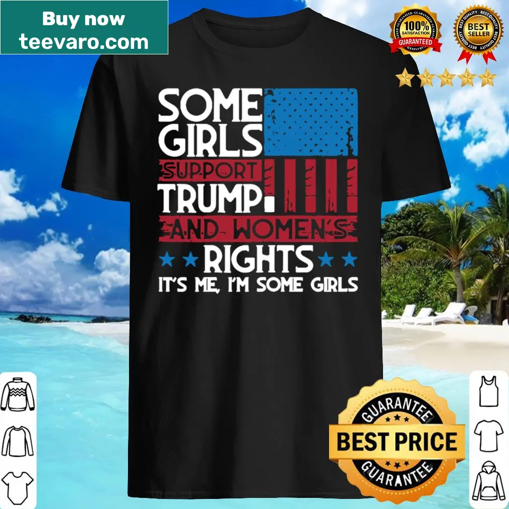 Patriotic shirt with USA flag and text supporting Trump and women's rights