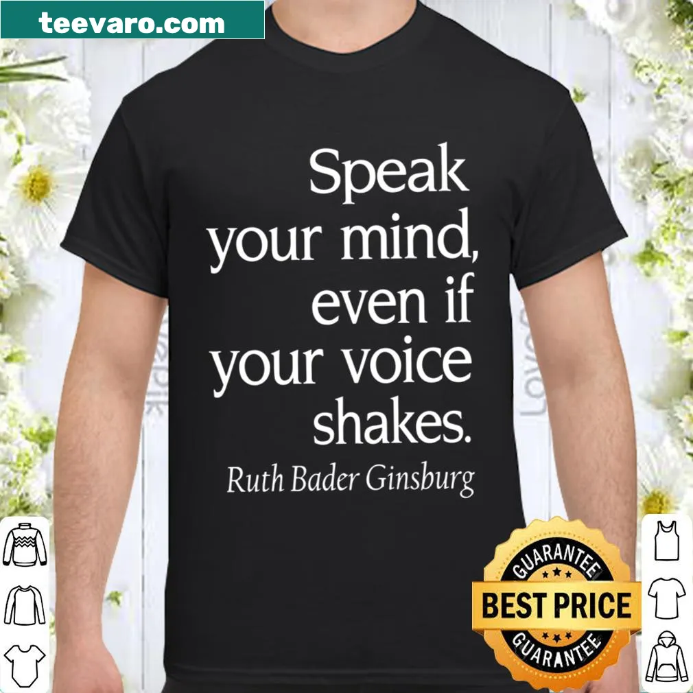 Inspirational shirt with Ruth Bader Ginsburg quote text