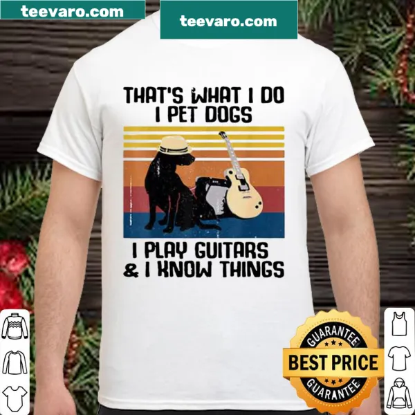 Text graphic saying 'That's What I Do, I Pet Dogs' with a guitar