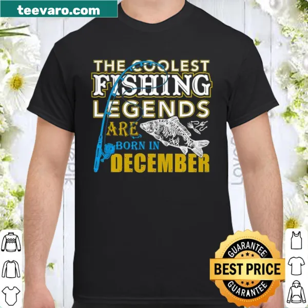 Fishing-themed shirt proclaiming fishing legends are born in December