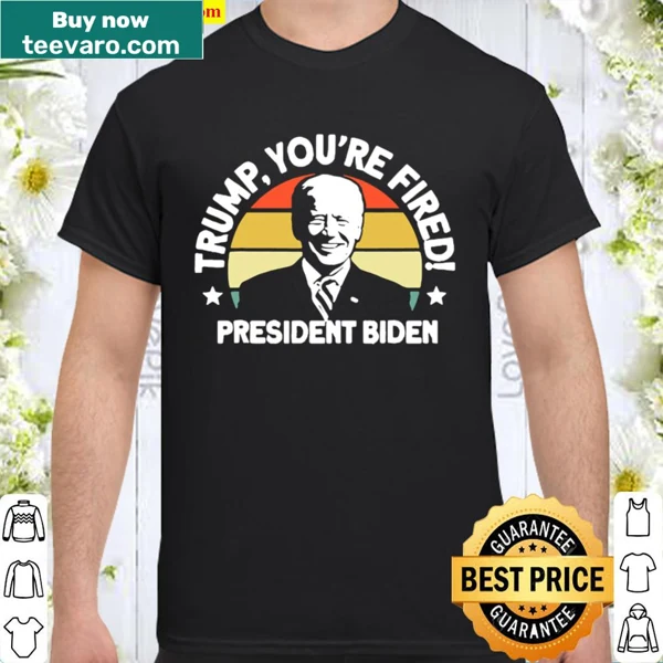 Vintage Trump You're Fired shirt featuring retro text