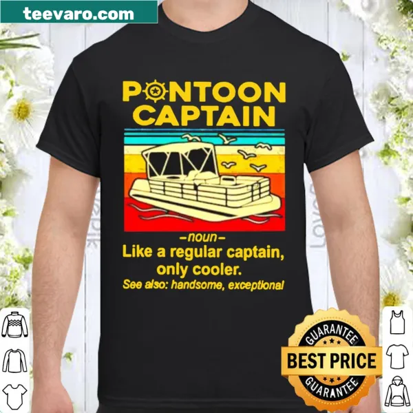 Vintage pontoon captain shirt with humorous definition