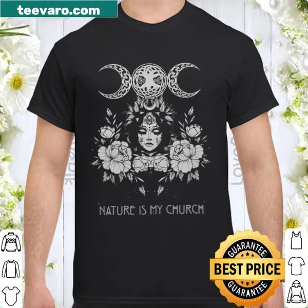 Spiritual shirt emphasizing nature as a church for Wicca followers
