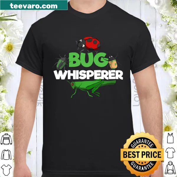 Funny Bug Whisperer shirt featuring playful insect graphics