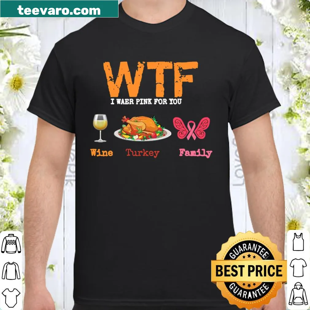 Thanksgiving shirt with humorous wine and turkey graphic, breast cancer awareness symbol