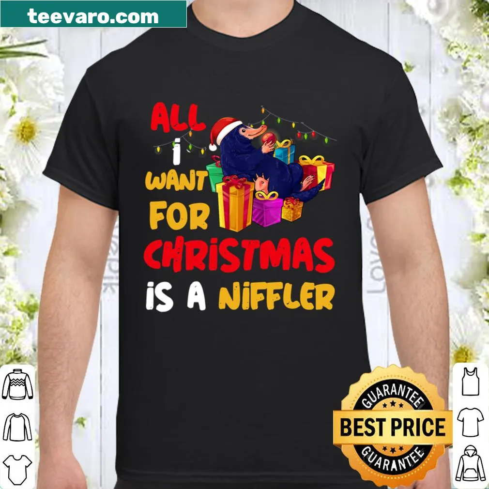Shirt displaying a Niffler with the text 'All I Want For Christmas Is A Niffler'